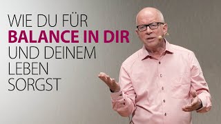 Wie du für Balance in dir und deinem Leben sorgst [upl. by Sanbo7]