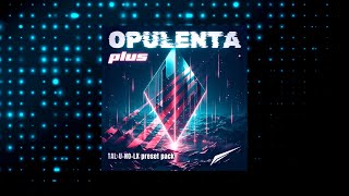 Opulenta Plus preset pack for TALUNOLX [upl. by Holly542]