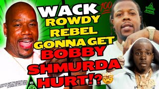 WACK 100 FEARS BOBBY SHMURDA GETTING HURT “I STILL AIN’T TALK TO EM” AFTER ROWDY REBEL DISSES LA [upl. by Dix]