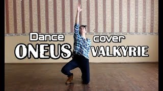 ONEUS  quotVALKYRIEquot dance cover by ERI [upl. by Agiaf498]