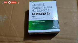 Amoxicillin and potassium Clavulanate oral suspension IP MOXIKIND CV छोटे बच्चे का एंटीबायोटिक सिरप [upl. by Guillema71]