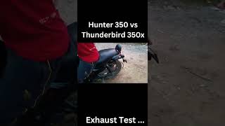 Hunter vs Thunderbird 350x silencer test royalenfield exhaust bullet350 hunter350 [upl. by Asilej]