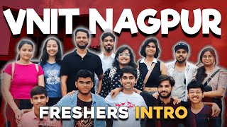 WHY VNIT Nagpur freshers are the most THARKI ones 😂 [upl. by Dominica]