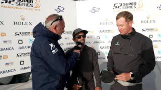 DAY 2 DEBRIEF SHOW  52 SUPER SERIES PALMAVELA SAILING WEEK [upl. by Gershon]