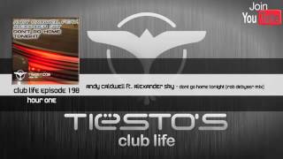 Tiësto s Club Life Episode 198 First Hour [upl. by Abijah]