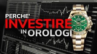 Orologi di Lusso PASSIONE o INVESTIMENTO Come Far Fruttare il Tuo Tempo [upl. by Stroud]