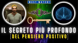 IL VERO PENSIERO POSITIVO Come Usare i PENSIERI per Attrarre FELICITÀ [upl. by Diao]