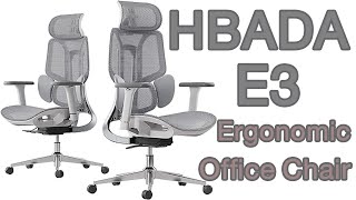 HBADA E3 Ergonomic Office Chair [upl. by Ado]