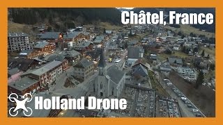 CHÂTEL FRANCE  COMPILATION  HOLLAND DRONE [upl. by Calder196]