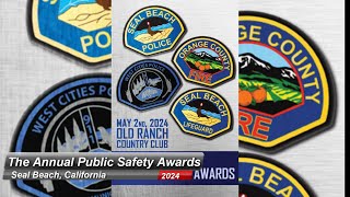 Annual Public Safety Awards 2024 City of Seal Beach [upl. by Oijimer]