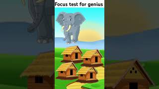 focus test for genius focus focustestforgenius elephant shorts focustest cartoon [upl. by Htiffirg765]