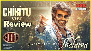 Chikitu Vibe Song review  Superstar Rajinikanth  Lokesh  Anirudh  ank creations [upl. by Goldston]