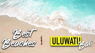 TOP 5 BEST BEACHES IN ULUWATU AREA 🌏 SOUTH BALI INDONESIA [upl. by Connel888]