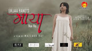 Maya Nai Ho  Urjaa Band x Eksha Maden  Official Music Video [upl. by Snej]