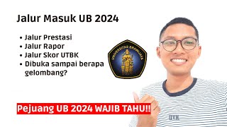 Jalur Masuk UB Universitas Brawijaya 2024 [upl. by Atinuahs568]