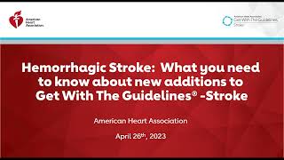 Hemorrhagic Stroke What You Need to Know About New Additions to Get With The Guidelines  Stroke [upl. by Strephonn]