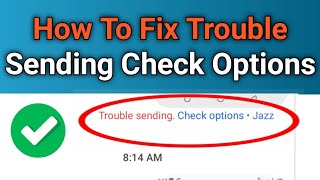 How to fix trouble sending check options  RCS chat message not delivered problem solution [upl. by Schrader595]