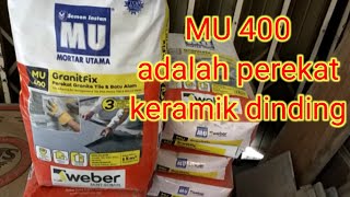 MU 400 perakat keramik dinding [upl. by Nuahsyd]