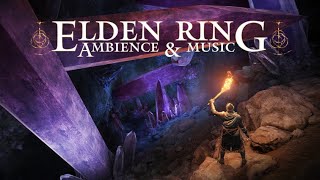 Elden Ring Soundtrack OST  Cave Ambience amp Music [upl. by Aivatra]