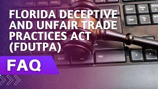 Florida Deceptive amp Unfair Trade Practices Act FDUTPA Claims [upl. by Merc]