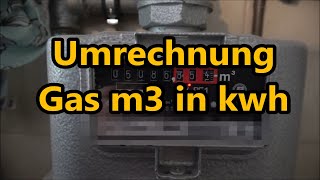 Gas m3 in kwh umrechnen Formel Gaspreis ausrechnen und so Kosten im Auge behalten [upl. by Yenettirb233]