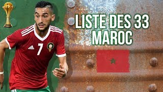 Eliminatoires CAN 2019  Liste des 33 du Maroc pour le Malawi et lArgentine [upl. by Philana488]