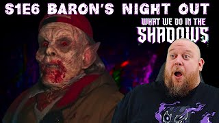 What We Do In The Shadows 1x6 REACTION  The Baron parties WAY too hard [upl. by Assirrec]