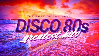 Best Of 80 s Disco  80s Disco Music  Golden Disco Greatest Hits 80s  Best Disco Songs Of 80s [upl. by Sharla]