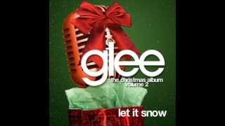 GLEE  Let it Snow  Acapella [upl. by Gokey]