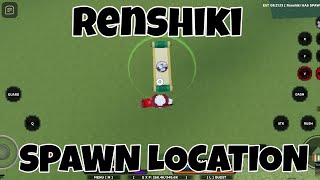 RENSHIKI COMPANION SPAWN LOCATION [upl. by Selyn401]