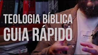 TEOLOGIA BÍBLICA UM GUIA RÁPIDO PARA INICIANTES [upl. by Cleve]