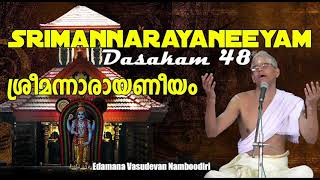 Narayaneeyam  Dasakam 48  Ragam Aarabhi SarvamangalaProductions [upl. by Jeffries126]