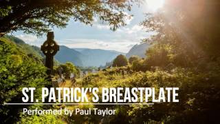 St Patricks Breastplate [upl. by Tuppeny]