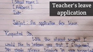 How to write leave application for school teacher to principalTeachers leave application [upl. by Eciralc421]