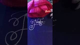 Neetu signature style comments your name like share subscribe youtubeshorts signaturestyle [upl. by Nortal317]