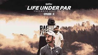 Rashid Khan  Life Under Par  S1 E4  Golfoycom [upl. by Beaner]