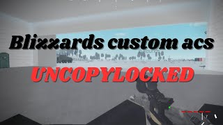 Blizzard Custom Acs Uncopylocked Discord link is on the description [upl. by Higgs]