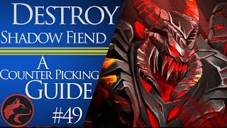 How to counter Shadow Fiend  Dota 2 Counter Picking Guides 49 [upl. by Katonah376]