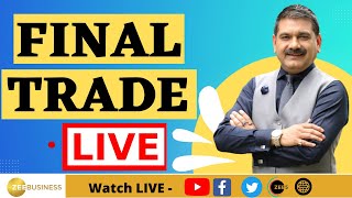 Final Trade 9th February 2024  बनाएं आखिरी डेढ़ घंटे में कमाई की स्ट्रैटेजी AnilSinghvi के साथ [upl. by Catt420]