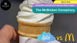 McBroken Lawsuit Over Soft Serve Machine Hack [upl. by Ykceb]