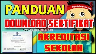 Cara Download dan Cetak Sertifikat Akreditasi Sekolah [upl. by Furie174]