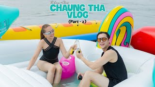 CHAUNG THA Vlog 2023 Part 2 [upl. by Keverne]