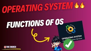 Functions of Operating System  Operating System Complete Course in Hindi  True Engineer [upl. by Aiel672]