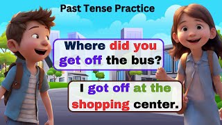 English Conversation Practice for Beginners  Past Tense Practice  English Speaking Practice [upl. by Esahc]