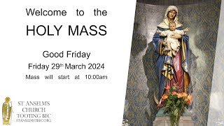 Holy Mass  Good Friday  29th March 2024 [upl. by Sabelle28]