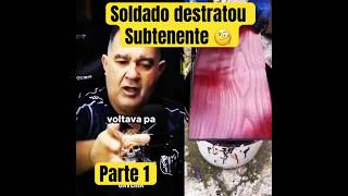 Soldado destratou subtenente parte 1 mike podcast policia castro shorts rota trending [upl. by Randy]