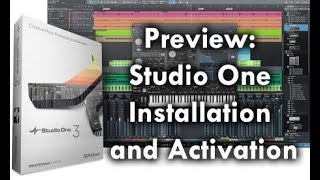 Preview Studio One Activation amp Installation [upl. by Kettie]