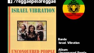 Israel Vibration  Unconquered People  03  Mr Taxman [upl. by Anrehs]