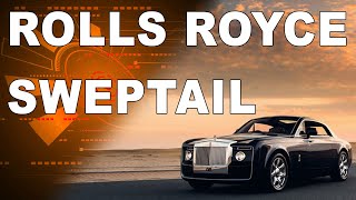 Rolls Royce Sweptail [upl. by Leavitt]