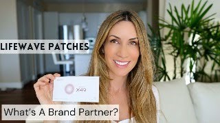 Lifewave Patches  What is a Brand Partner [upl. by Jaquelyn711]